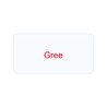 Gree